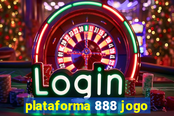 plataforma 888 jogo
